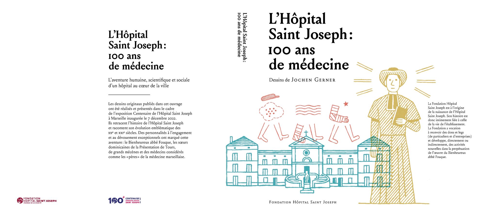 Le livre du Centenaire de l’Hôpital et de la Fondation