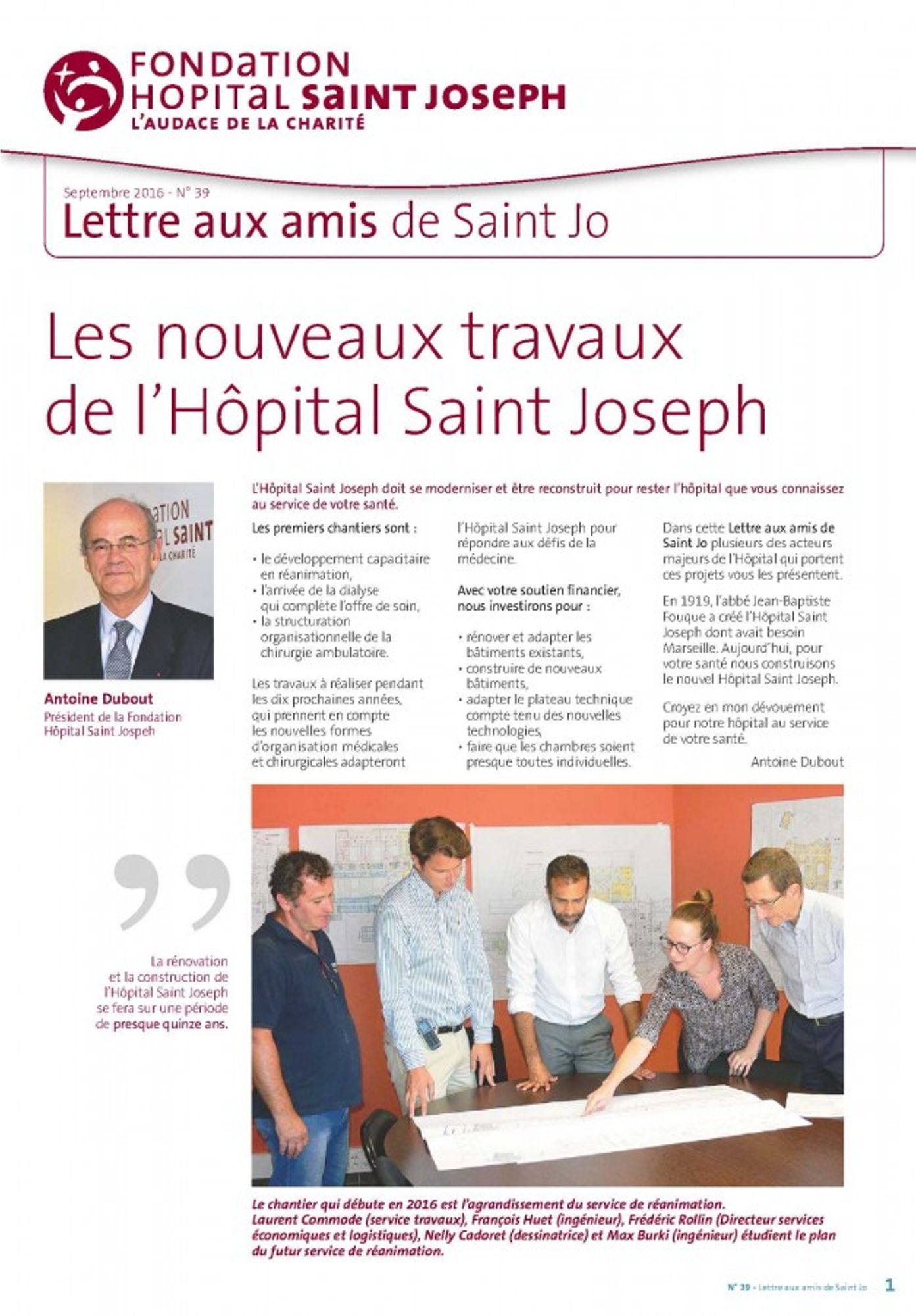 Les nouveaux travaux de rénovation de l'Hôpital Saint Joseph sont présentés dans la Lettre aux amis n°39
