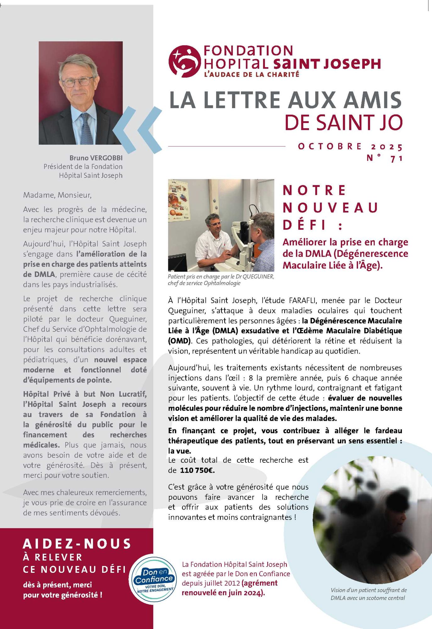 Lettre aux Amis 71 : Améliorer la prise en charge de la DMLA (Dégénerescence Maculaire Liée à l'Age)