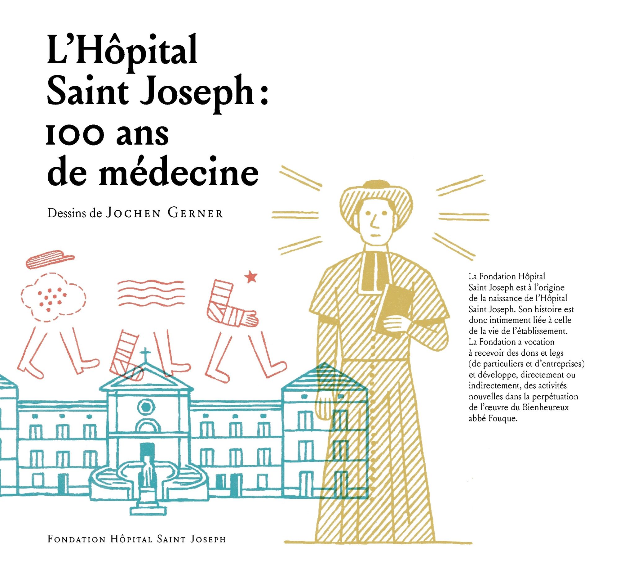 Le livre du Centenaire de l’Hôpital et de la Fondation