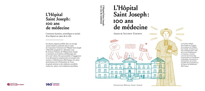Le livre du Centenaire de l’Hôpital et de la Fondation