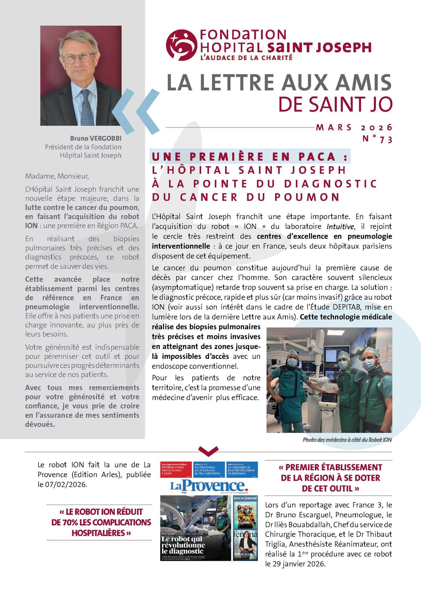 Dernière publication : La Lettre aux amis n°73 : Une première en PACA : L'Hôpital Saint Joseph à la pointe du diagnostic du cancer du poumon